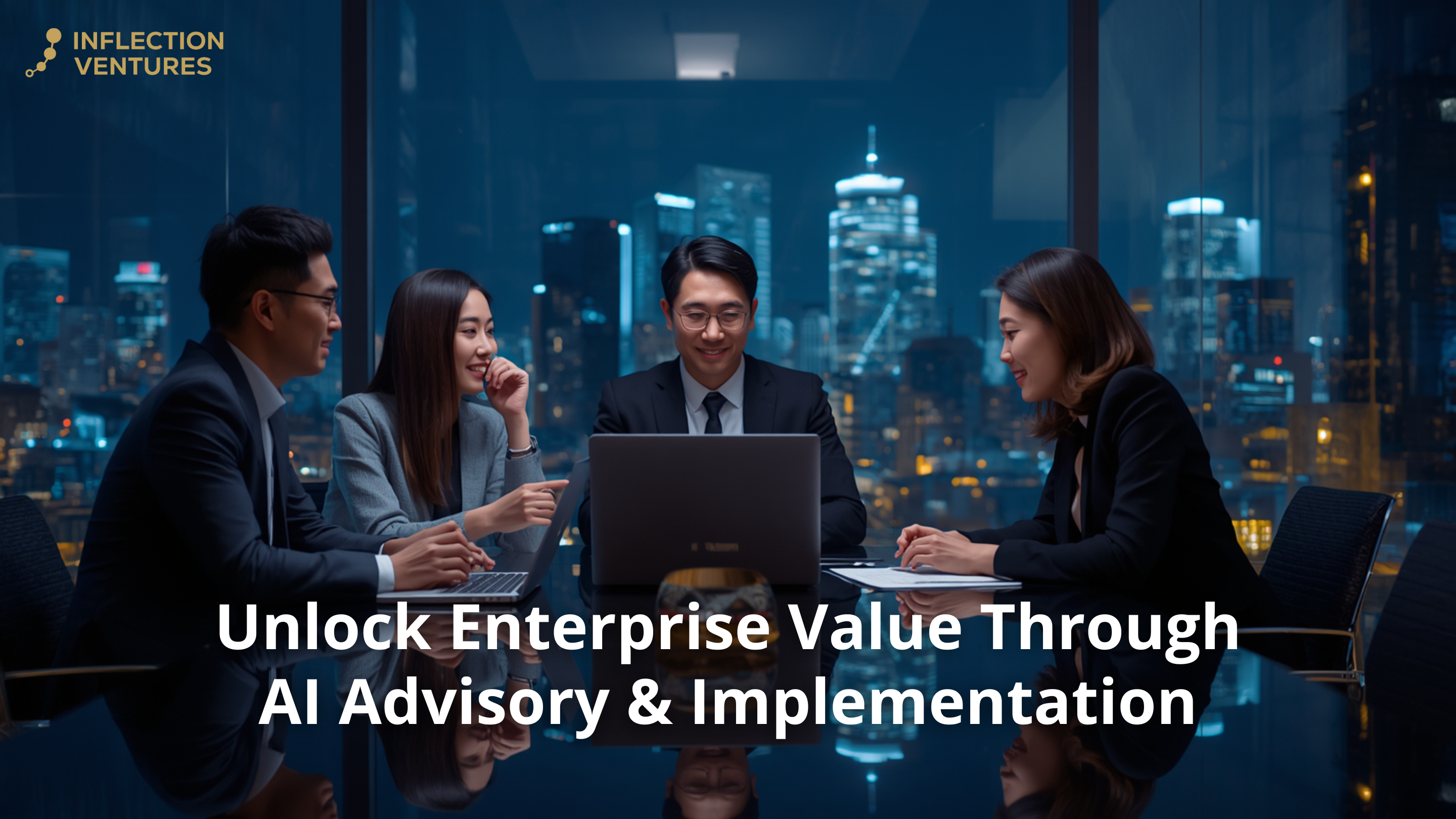 Unlock Enterprise Value Through AI Advisory & Implementation