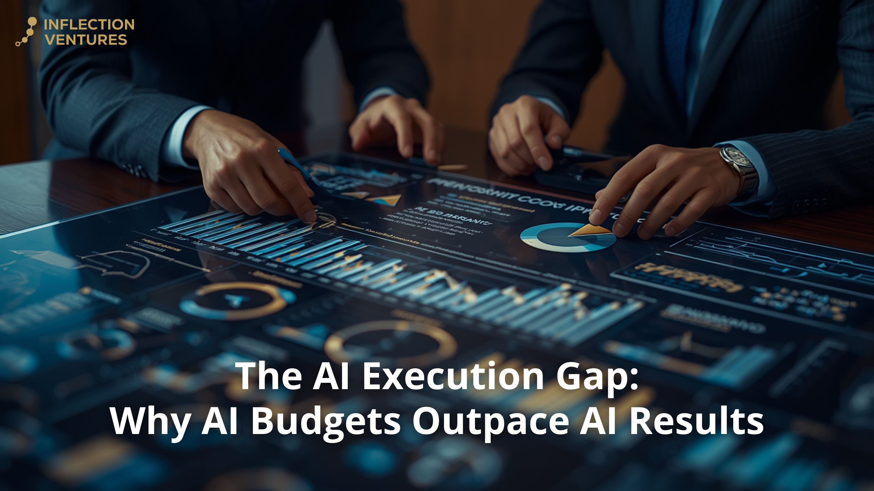 The AI Execution Gap: Why AI Budgets Outpace AI Results