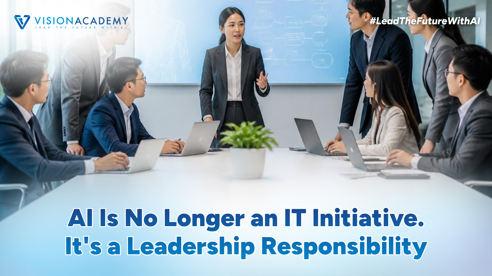 AI Is No Longer an IT Initiative. It's a Leadership Responsibility. article image