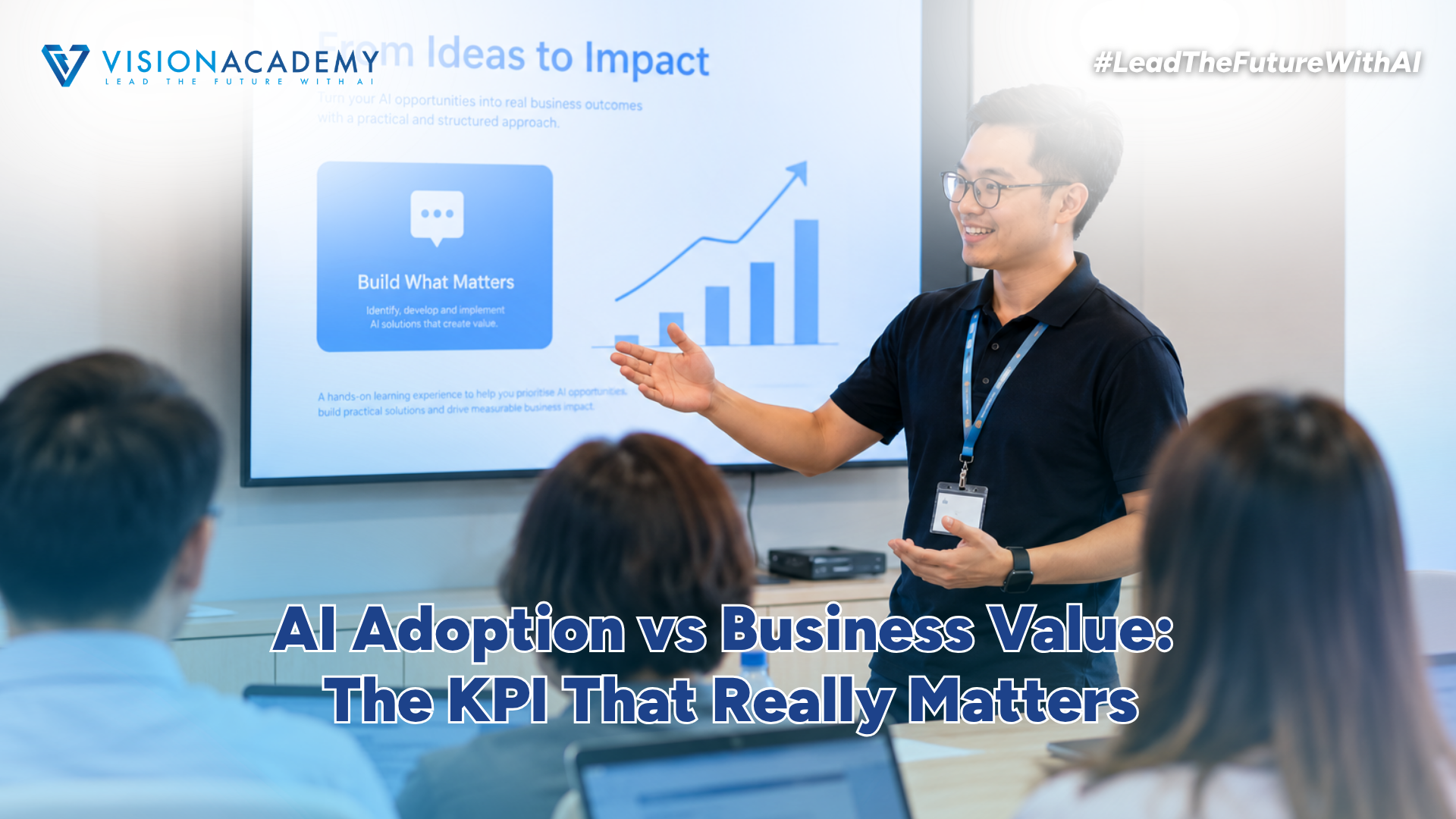 The Most Important AI KPI Isn’t Adoption. It’s Business Value article image